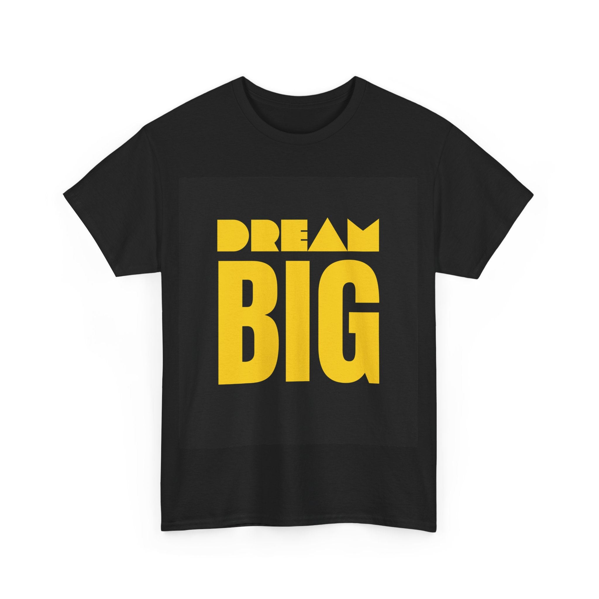 Super Comfortable Dream Big T-Shirt - Buyme24seven