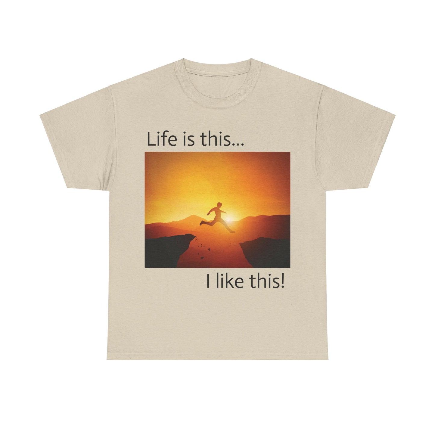 Super Comfortable Life is this I like this T-Shirt